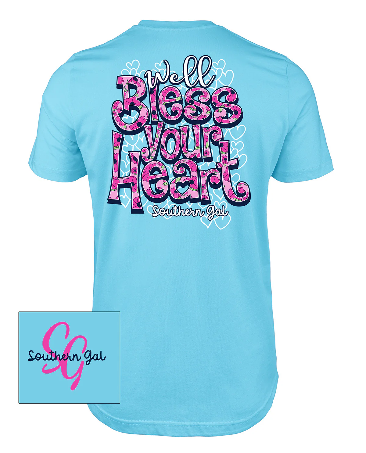 Southern Gal Well Bless Your Heart Short Sleeve Screen Tee Sky Blue - Image 2
