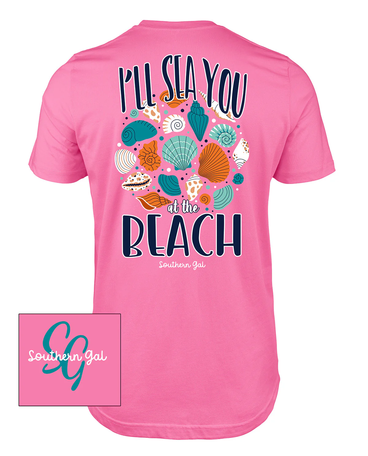 Southern Gal I'll Sea You At The Beach Short Sleeve Screen Tee Azalea - Image 2