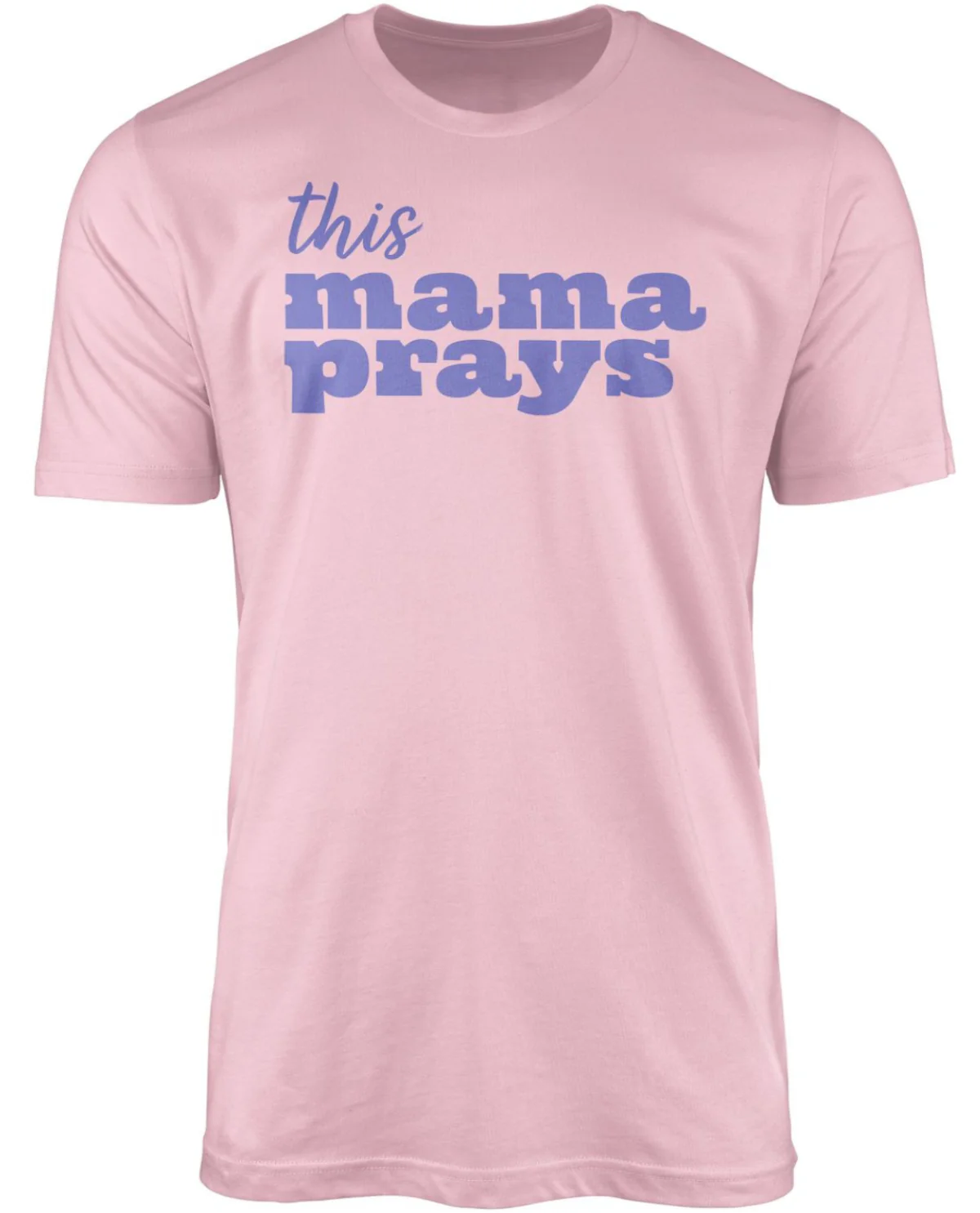 Southern Gal This Mama Prays Short Sleeve Screen Tee - Image 2